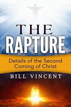 9781607969785 Rapture : Details Of The Second Coming Of Christ