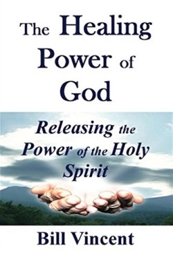 9781607969815 Healing Power Of God