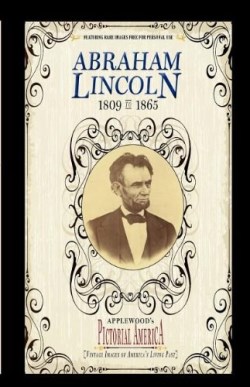 9781608890071 Abraham Lincoln 1809 To 1865