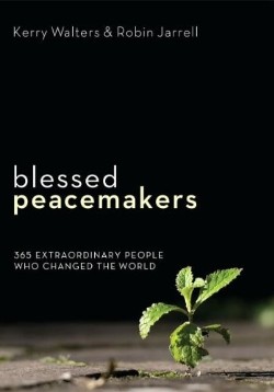 9781608992485 Blessed Peacemakers : Blessed Peacemakers