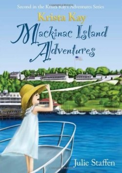 9781609200244 Krista Kay Mackinac Island Adventures