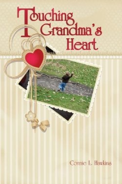 9781609200664 Touching Grandmas Heart