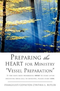 9781609570835 Preparing The Heart For Ministry Vessel Preparation