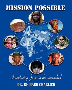 9781609570842 Mission Possible : Introducing Jesus To The Unreached