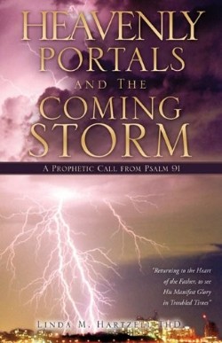 9781609571825 Heavenly Portals And The Coming Storm