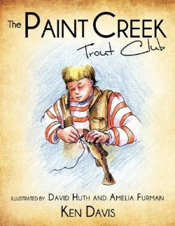 9781609572549 Paint Creek Trout Club