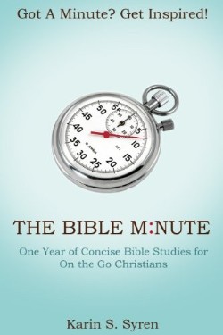 9781609573003 Bible Minute : Got A Minute Get Inspired