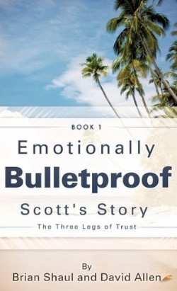 9781609574659 Emotionally Bulletproof Scotts Story 1