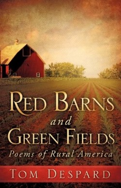 9781609574970 Red Barns And Green Fields