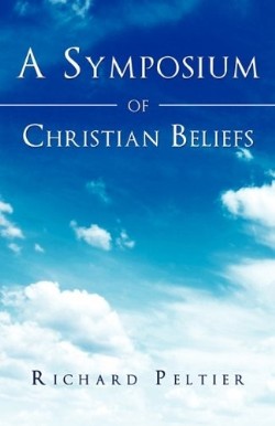 9781609575526 Symposium Of Christian Beliefs