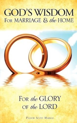 9781609575540 Gods Wisdom For Marriage And The Home