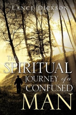 9781609575557 Spiritual Journey Of A Confused Man