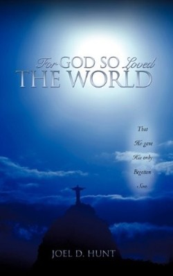 9781609576899 For God So Loved The World