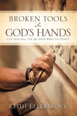 9781609578923 Broken Tools In Gods Hands