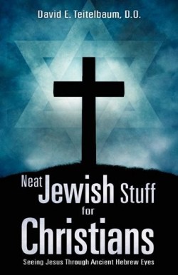 9781609579296 Neat Jewish Stuff For Christians
