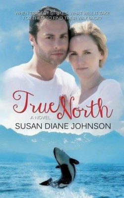 9781611163117 True North : A Novel