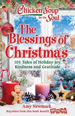 9781611590777 Chicken Soup For The Soul The Blessings Of Christmas