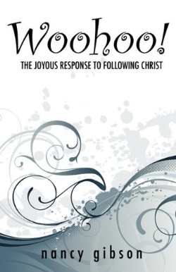 9781612154657 Woohoo : The Joyous Response To Following Christ
