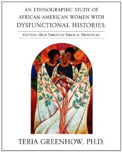 9781612155210 Ethnographic Study Of African American Women With Dysfunctional Histories