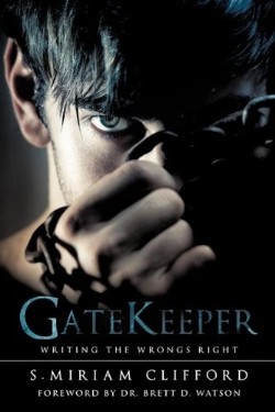 9781612157504 Gatekeeper : Writing The WRONGS Right