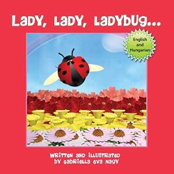 9781612442785 Lady Lady Ladybug English And Hungarian