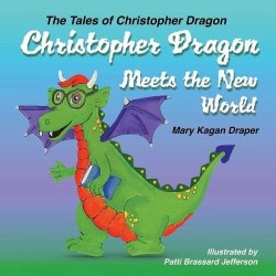 9781612443126 Christopher Dragon Meets The New World