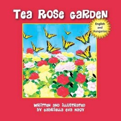9781612443539 Tea Rose Garden English And Hungarian