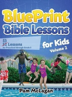 9781612443546 Blueprint Bible Lessons For Kids Vol 2