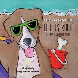 9781612443805 Bode The Beach Dog Life Is Ruff