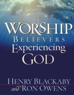 9781613143469 Worship : Believers Experiencing God
