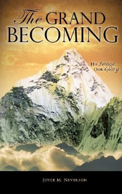 9781613790830 Grand Becoming : His Image Our Glory