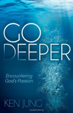 9781614486220 Go Deeper : Encountering God's Passion