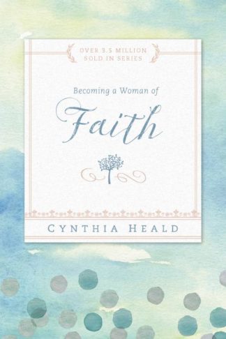 9781615210213 Becoming A Woman Of Faith (Student/Study Guide)