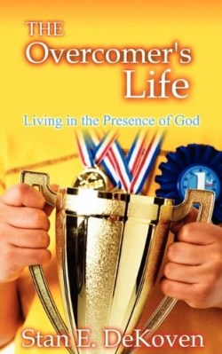 9781615290130 Overcomers Life : Living In The Presence Of God