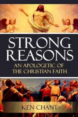 9781615291533 Strong Reasons : An Apologetic Of Christian Faith