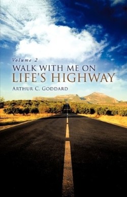 9781615790074 Walk With Me On Lifes Highway 2