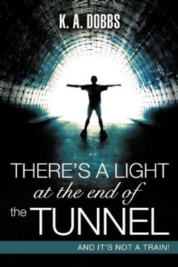 9781615790869 Theres A Light At The End Of The Tunnel