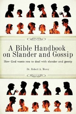 9781615793563 Bible Handbook On Slander And Gossip
