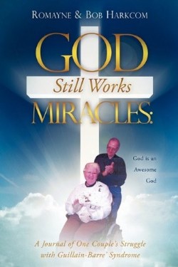 9781615795369 God Still Works Miracles