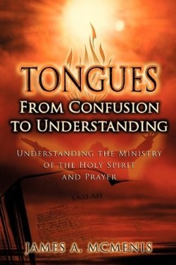 9781615795765 Tongues From Confusion To Understanding