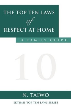 9781615796434 Top 10 Laws Of Respect At Home
