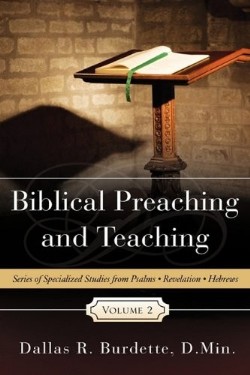 9781615797295 Biblical Preaching And Teaching 2