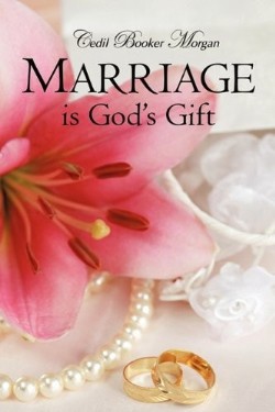 9781615797486 Marriage Is Gods Gift