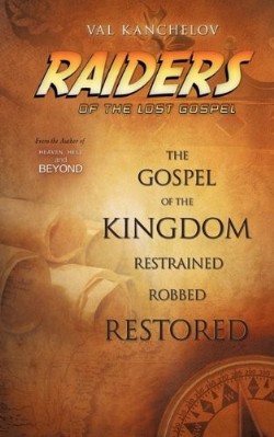 9781615798216 Raiders Of The Lost Gospel