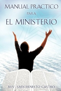 9781615799763 Manual Practico Para El Minist - (Spanish)