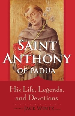 9781616363246 Saint Anthony Of Padua (Expanded)