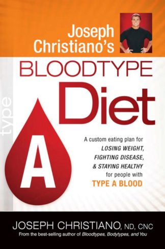 9781616380007 Joseph Christianos Bloodtype Diet A