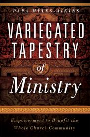 9781616381837 Variegated Tapestries Of Ministry