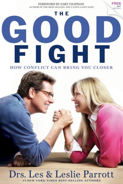 9781617956614 Good Fight : How Conflict Can Bring You Closer