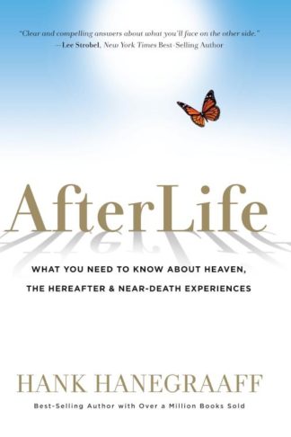 9781617957963 Afterlife : What You Need To Know About Heaven The Hereafter And Near Death